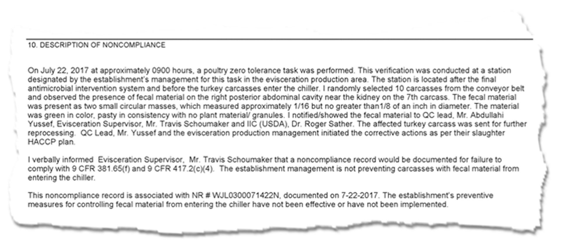 A noncompliance report description detailing the presence of fecal matter in turkey carcasses in a processing facility's chiller.